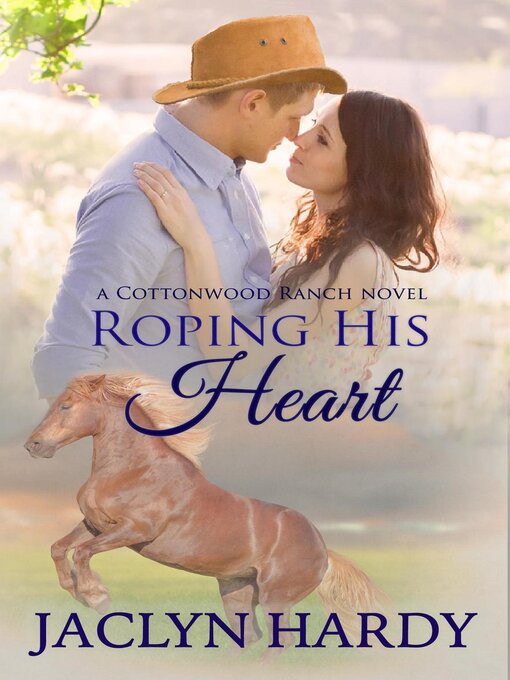 Title details for Roping His Heart by Jaclyn Weist - Available